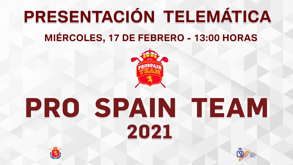 Presentación telemática del Programa Pro Spain Team 2021 (17 febrero 2021, 13:00 horas).