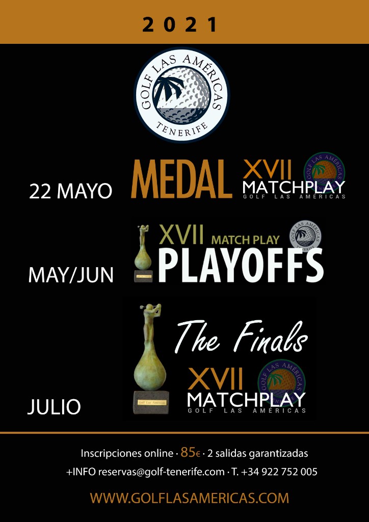XVII MATCH PLAY LAS AMÉRICAS