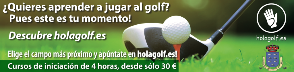 La Federación Canaria de Golf pone en marcha la campaña ‘Hola Golf’ que ofrece cursos a precios reducidos