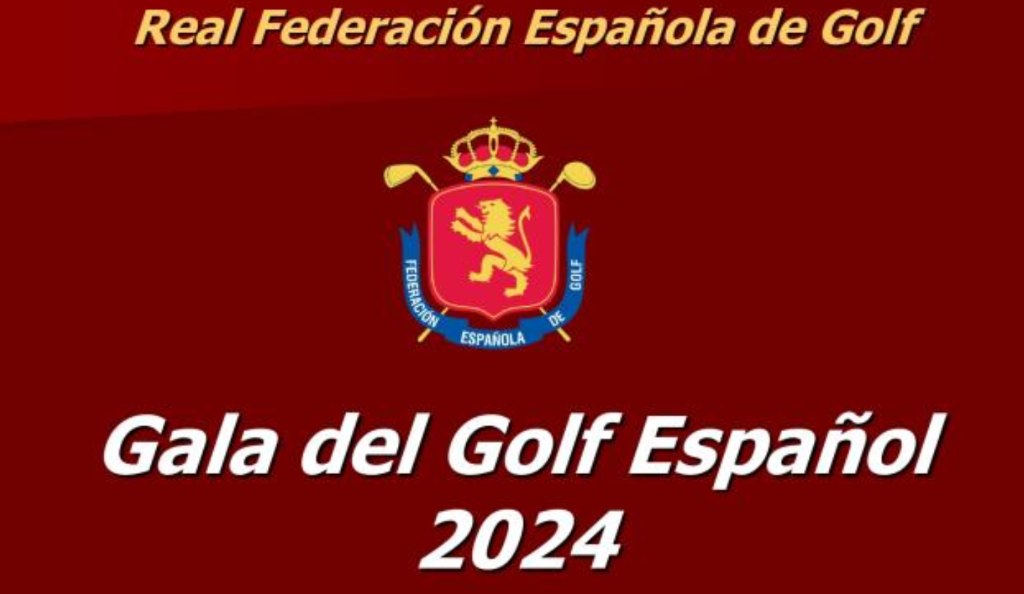 Gala del Golf Español 2024: Homenaje y reconocimiento